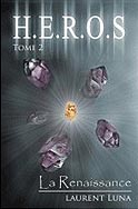 Heros - La renaissance (Laurent Luna
)