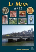 Le Mans de A &agrave; Z<br> (Thierry et Manon Dehayes)