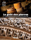 Le go&ucirc;t des pierres ou l´&eacute;loge gourmand des Petites Cit&eacute;s de Caract&egrave;re (Jean-Philippe Berlose et Nathalie Monnot)