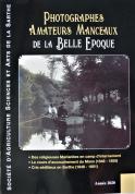 Photographes amateurs manceaux de la belle &Eacute;poque. (Collectif)