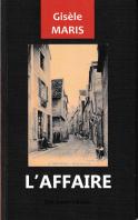 L´affaire. (G. Maris)