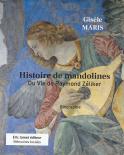 Histoire de mandolines. Ou vie de Raymond Z&eacute;liker (Gisèle Maris)